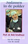 Judassen in de polder