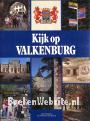 Kijk op Valkenburg
