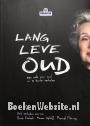 Lang leve oud
