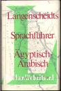 Langenscheidts Sprachführer Ägyptisch - Arabisch