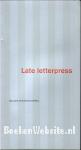 Late Letterpress
