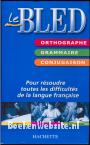 Le Bled, Ortographe, Grammaire, Conjugaison