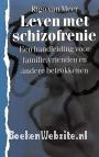 Leven met Schizofrenie