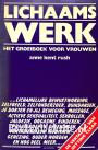 Lichaamswerk Het groeiboek voor vrouwen