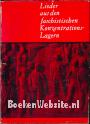 Lieder aus den faschistischen Konzentrations-lagern