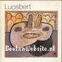 Lucebert 40 jaar tekenen