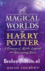 The Magical Worlds of Harry Potter