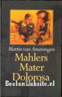 Mahlers Mater Dolorosa