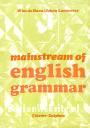 Mainstream of English Grammar