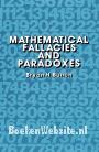 Mathematical Fallacies and Paradoxes