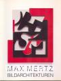 Max Mertz  - Bildarchitekturen
