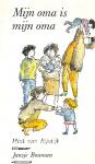 Mijn oma is mijn oma