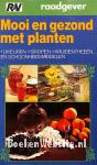 Mooi en gezond met planten