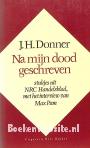 Na mijn dood geschreven