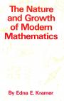 The Nature and Growth of Modern Mathematics