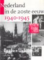 Nederland in de 20ste eeuw 1940-1945