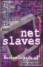 Netslaves