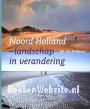 Noord-Holland - Landschap in verandering