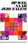 Op weg naar Jeruzalem