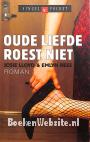 Oude liefde roest niet