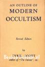 An Outline of Modern Occultism