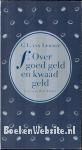 Over goed geld en kwaad geld