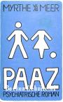 PAAZ, psychiatrische roman