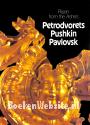 Petrodvorets, Pushkin, Pavlovsk