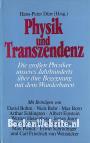 Physik und Transzendenz