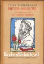 Pieter Bruegel zoo heb ik u uit uw werken geroken