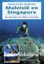 Praktische duikgids Maleisie en Singapore