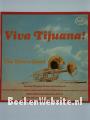 Afbeelding van The Torero Band / Viva Tijuana !