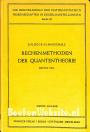 Rechenmethoden der Quanten-theorie 1