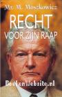 Recht voor zijn raap