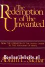 The Redemption of the Unwanted