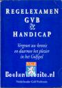 Regelexamen GVB & Handicap
