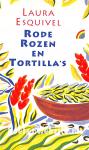 Rode rozen en tortilla's 1