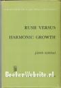 Rush versus Harmonic Growth