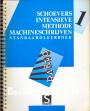 Schoevers intensieve methode machineschrijven 1