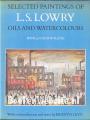 Selected Paintings of L.S. Lowry