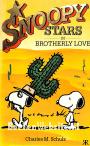 Snoopy Stars in Brotherly Love