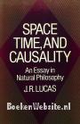 Space, Time and Causality 