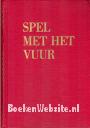 Spel met het vuur