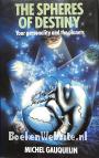 The Spheres of Destiny