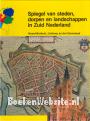 Spiegel van steden, dorpen en landschappen in Zuid Nederland
