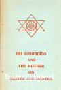 Sri Aurobindo and the Mother on Prayer and Mantra