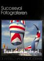 Succesvol Fotograferen