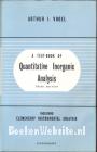 A textbook of Quantitative Inorganic Analysis