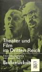 Theater und Film im Dritten Reich