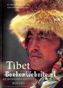 Tibet het land van de achtenswaardige rovers